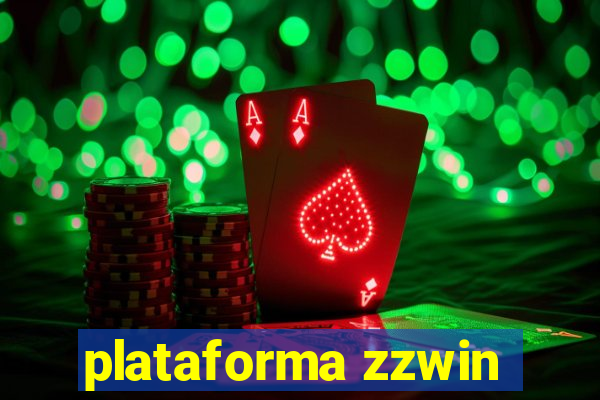 plataforma zzwin